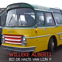 Bij de halte van lijn 9 - Willeke Alberti