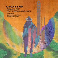 Sands of Time, Pt. 2 - Uone & Sleeping Genie