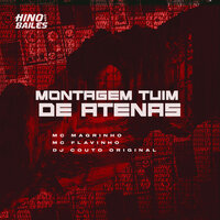 Montagem Tuim de Atenas - Mc Magrinho & Mc Flavinho & DJ COUTO ORIGINAL