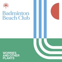 Dew of the Sea - Worries And Other Plants