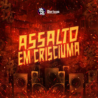 Pique Assalto em Crisciúma - MC W1 & mc d20 & DJ GORDONSK & MC CARLOS DG & mc neguinho da v.a