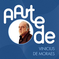 As Cores De Abril - Vinícius de Moraes & Toquinho