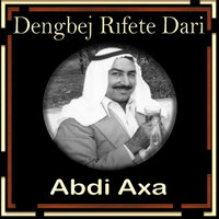Seremın Bı Kurbane - Dengbej Rıfetê Darî