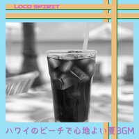 Coastal Daydream Smiles - Loco Spirit
