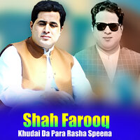 Starge De Janana Wala Khkule De - shah farooq