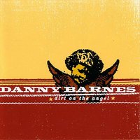 I Likes My Chicken Hot - Danny Barnes