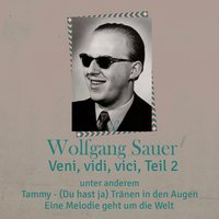 Liebe, Hoffnung und Glaube - Wolfgang Sauer