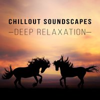 Soothing Touch of the Sun - Chillout Music Zone