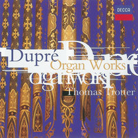 Dupré: Symphonie No. 2, Op. 26 - 3. Toccata - Thomas Trotter