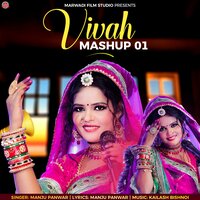 Vivah Mashup 01 - Manju Panwar