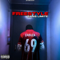 FREESTYLE SANSLIMITE - Zabuza