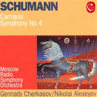 Symphony No. 4, Op. 120: II. Romanze. Ziemlich langsam - Moscow Radio Symphony Orchestra & Nikolai Alexeyev & Moscow Radio Symphony Orchestra, Nikolai Alexeyev & Роберт Шуман