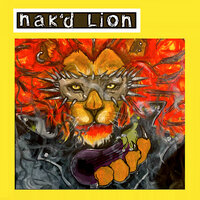 Take the Stairs Tonight - Nak'd Lion