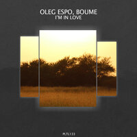 I'm in Love - Oleg Espo & Boumé