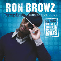 Jumping (Out The Window) - Ron Browz & Forever The Sickest Kids
