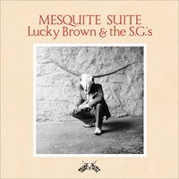 Bless Your Soul - Lucky Brown & The S.G.'s