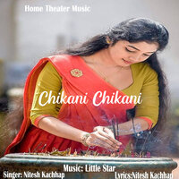 Chikani Chikani - Nitesh Kachhap