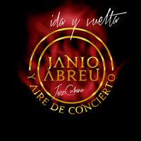 Morí - Janio Abreu y Aire de Concierto