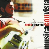 Do You Remember Antonio Russo? - Giulio Stracciati & Agromistico Quartet & Agromistico Quartet, Giulio Stracciati