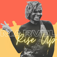 Rise Up - Marvel