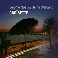 Croisette - Jerome Noak
