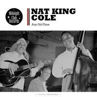 Somebody Loves Me - Nat King Cole Trio