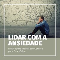 Ataque de Ansiedade - Calmar la Ansiedad