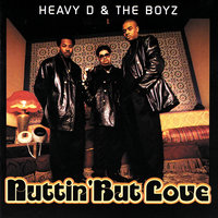 Spend A Little Time On Top - Heavy D. & The Boyz
