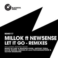 Let It Go - Millok & New5ense & Antony Toga