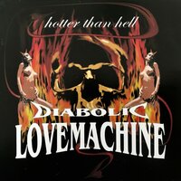 Crawling out the Garage - DIABOLIC LOVEMACHINE