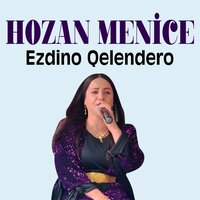 Ehmed Beg - Hozan Menice