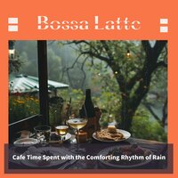 Puddles of Thoughtful Leisure - Bossa Latte