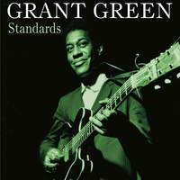 You Stepped Out of a Dream - Grant Green