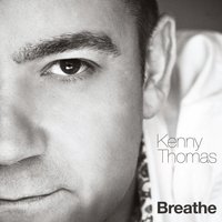 It Ain't Perfect - Kenny Thomas