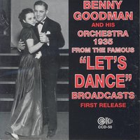 Livin' in a Great Big Way - Benny Goodman and His Orchestra