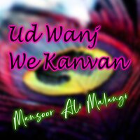 Lakhan Mar Gay Tede Shok Wich - Mansoor Ali Malangi