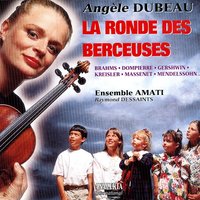 Summertime - Angèle Dubeau