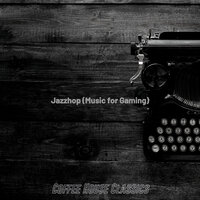 Chillhop Soundtrack for Work - Coffee House Classics