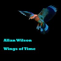 Singing About My Baby - Allan Wilson