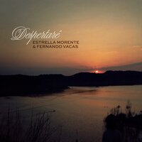 Despertaré - Fernando Vacas & Estrella Morente