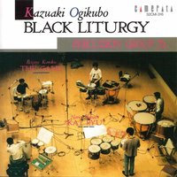Black Liturgy: I, Moderato misterioso - Percussion Group 72