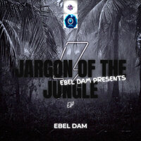 Jargon of The Jungle (Afro Acid Beat) - Ebel Dam & uGuy wePiyano & MrDEGHT