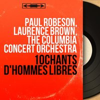 D'une rive à l'autre - Paul Robeson & Laurence Brown & Paul Robeson, Laurence Brown