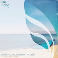 My Siren - Breame & Calvin Arsenia & Steve Brian