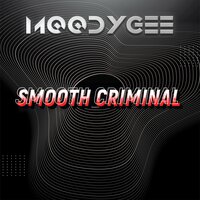 Smooth Criminal - Moodygee
