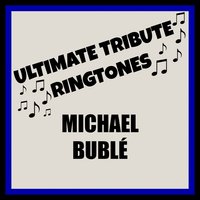 Dream a Little Dream of Me (Tribute in the Style of Michael Buble) - Ringtone Mania