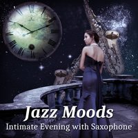 Good Mood - Jazz Sax Lounge Collection