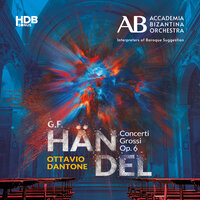 Concert No. 10 in D Minor, Op. 6, HWV 328: III. Air. Lentement - Accademia Bizantina & Ottavio Dantone & Alessandro Tampieri & Георг Фридрих Гендель