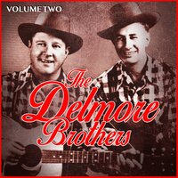 Start To Praying - The Delmore Brothers