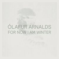 We (Too) Shall Rest - Ólafur Arnalds